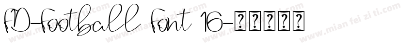 FD-Football Font 16字体转换